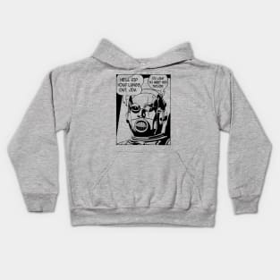 He'll Rip Your Lungs Out, Jim Kids Hoodie